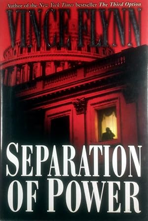 Separation of Power (A Mitch Rapp Novel)