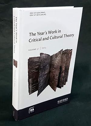 Image du vendeur pour The Year's Work in Critical and Cultural Theory. Volume 31. Covering work published 2022. mis en vente par Antiquariat Dennis R. Plummer