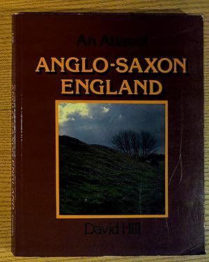 Imagen del vendedor de An Atlas of Anglo-Saxon England a la venta por Pistil Books Online, IOBA