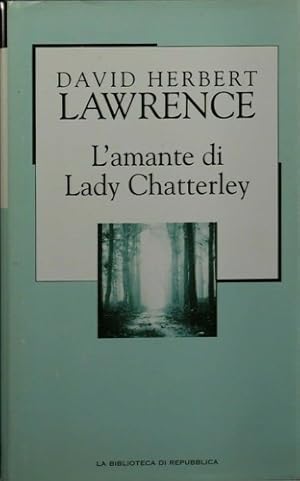 Immagine del venditore per L'amante di Lady Chatterley. venduto da FIRENZELIBRI SRL