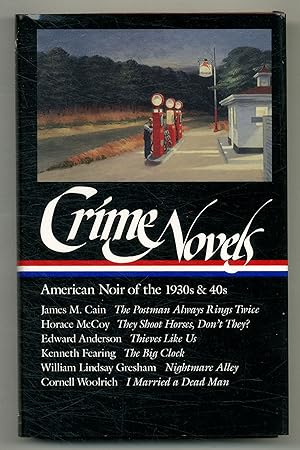 Bild des Verkufers fr Crime Novels: American Noir of the 1930s and 40s zum Verkauf von Between the Covers-Rare Books, Inc. ABAA