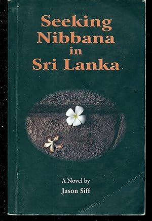 Seller image for Seeking Nibbana in Sri Lanka for sale by Don's Book Store