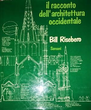 Bild des Verkufers fr Il Racconto dell'Architettura occidentale. zum Verkauf von FIRENZELIBRI SRL