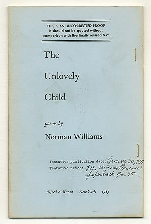 Bild des Verkufers fr The Unlovely Child: Poems zum Verkauf von Between the Covers-Rare Books, Inc. ABAA