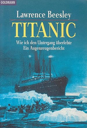 Seller image for Titanic, Wie ich den Untergang berlebte for sale by Gabis Bcherlager
