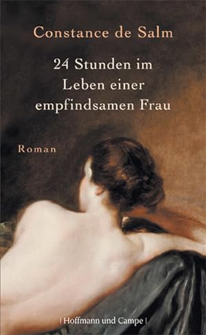 Bild des Verkufers fr 24 Stunden im Leben einer empfindsamen Frau: Roman zum Verkauf von Gerald Wollermann