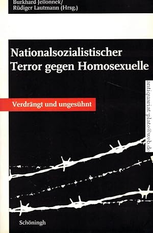 Bild des Verkufers fr Nationalsozialistischer Terror gegen Homosexuelle. Verdrngt und ungeshnt. zum Verkauf von Antiquariat-Plate
