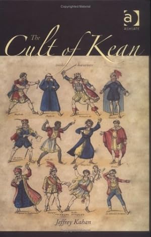 Bild des Verkufers fr The Cult of Kean zum Verkauf von WeBuyBooks