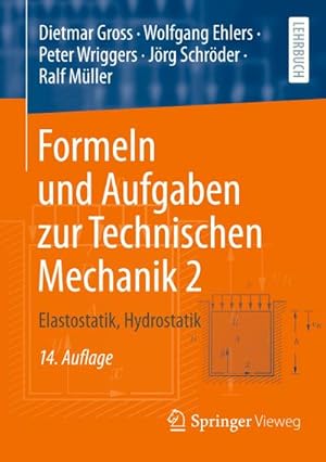 Bild des Verkufers fr Formeln und Aufgaben zur Technischen Mechanik 2 : Elastostatik, Hydrostatik zum Verkauf von AHA-BUCH GmbH