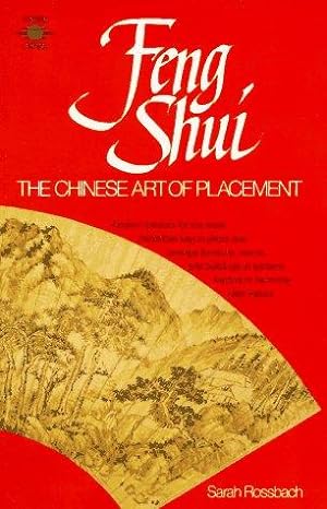 Seller image for Feng Shui: The Chinese Art of Placement for sale by WeBuyBooks 2
