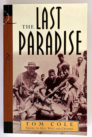 Seller image for The Last Paradise by Tom Cole for sale by Book Merchant Bookstore