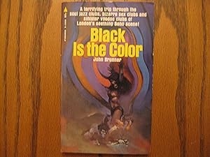 Black is the Color (First Edition)