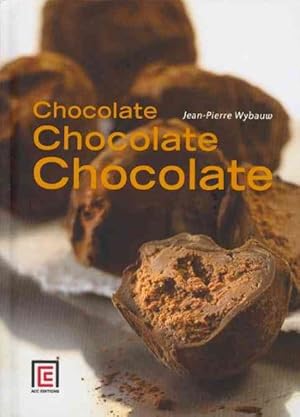 Bild des Verkufers fr Chocolate, Chocolate, Chocolate zum Verkauf von GreatBookPrices