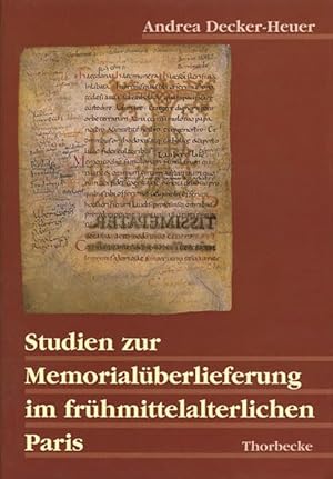 Seller image for Studien zur Memorialberlieferung im frhmittelalterlichen Paris for sale by PlanetderBuecher