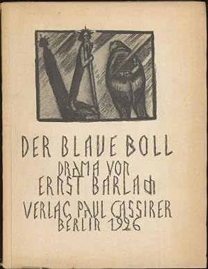 Bild des Verkufers fr Der Blaue Boll Drama von Ernst Barlach Graphische Werke von Ernst Barlach zum Verkauf von Flgel & Sohn GmbH
