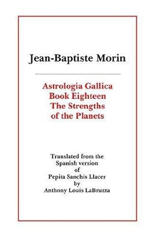 Bild des Verkufers fr Astrologia Gallica Book Eighteen zum Verkauf von WeBuyBooks