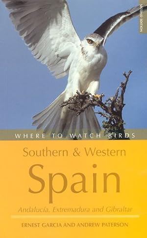 Image du vendeur pour Where to watch birds: Southern and Western Spain. mis en vente par Andrew Isles Natural History Books