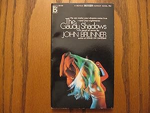 The Gaudy Shadows (First U.S. Edition)