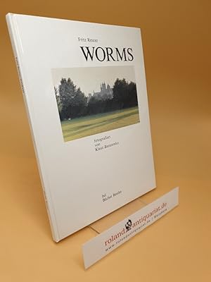 Bild des Verkufers fr Worms zum Verkauf von Roland Antiquariat UG haftungsbeschrnkt