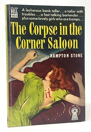 Immagine del venditore per The Corpse in the Corner Saloon venduto da Top Notch Tomes