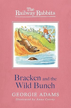 Bild des Verkufers fr Railway Rabbits: Bracken and the Wild Bunch zum Verkauf von moluna