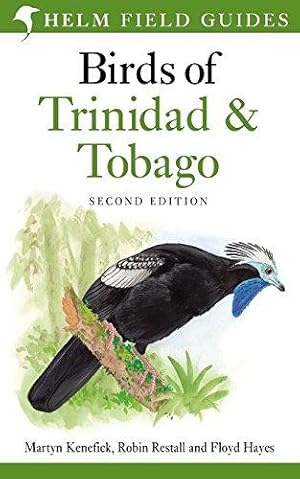 Image du vendeur pour Birds of Trinidad and Tobago (Helm Field Guides) mis en vente par WeBuyBooks