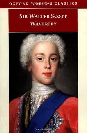 Immagine del venditore per Waverley; or 'Tis Sixty Years Since (Oxford World's Classics) venduto da WeBuyBooks