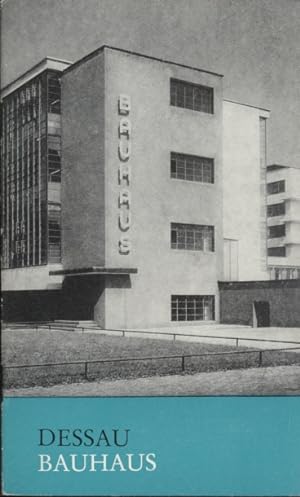 Bild des Verkufers fr Das Bauhaus Dessau zum Verkauf von Leipziger Antiquariat