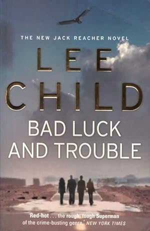Bad Luck and Trouble [Jack Reacher #11]