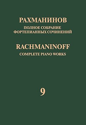 Rachmaninoff. Complete Piano Works in 13 volumes. Vol. 9. Sonatas. Op. 28, 36. for Piano