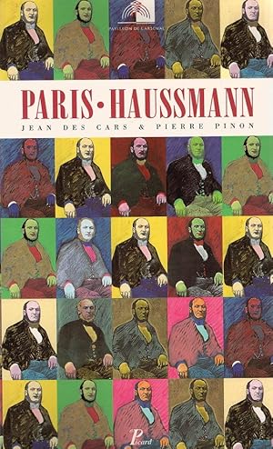 Image du vendeur pour Paris - Haussmann : "Le pari d'Haussmann" : ouvrage publie a l'occasion de l'Exposition Paris-Haussmann, "le Pari d'Haussmann", inauguree le 19 septembre 1991 au Pavillon de l'Arsenal mis en vente par Schrmann und Kiewning GbR