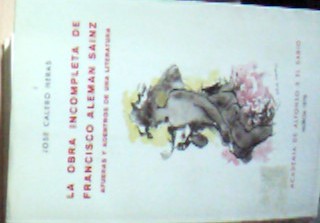 Seller image for La obra incompleta de Francisco Alemn Sainz for sale by Librera La Candela