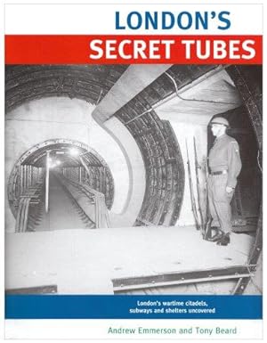 Seller image for London's Secret Tubes for sale by WeBuyBooks