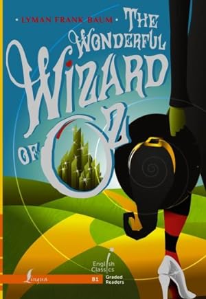 Bild des Verkufers fr The Wonderful Wizard of Oz. B1 zum Verkauf von Ruslania