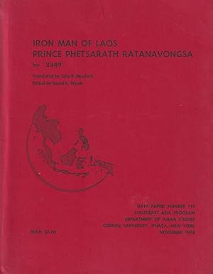 Iron Man of Laos. Prince Phetsarath Ratanavongsa.