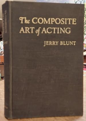 Seller image for The Composite Art of Acting for sale by The Book House, Inc.  - St. Louis