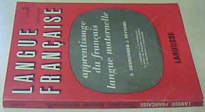 Seller image for Langue franaise. Apprentissage du franais langue maternelle. Acquisition d une lengue etrangere III for sale by Librera La Candela