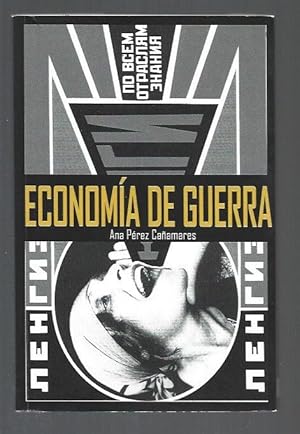 Imagen del vendedor de ECONOMIA DE GUERRA a la venta por Desvn del Libro / Desvan del Libro, SL