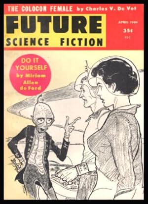 Bild des Verkufers fr FUTURE SCIENCE FICTION - April 1960 zum Verkauf von W. Fraser Sandercombe