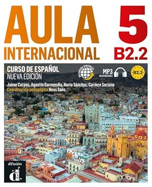 Seller image for Aula Internacional 5 : B2.2 : Curso De Espanol : Nueva Edicin : mit Audio-CD + MP3 : (fast neuwertiges Exemplar) : for sale by Versand-Antiquariat Konrad von Agris e.K.