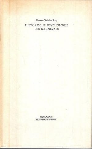 Image du vendeur pour Historische Psychologie des Karnevals, [Hrsg. von Lorenz Jger], mis en vente par nika-books, art & crafts GbR