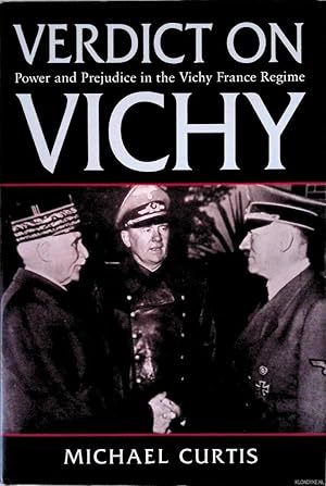 Seller image for Verdict on Vichy: Power and Prejudice in the Vichy France Regime for sale by Klondyke