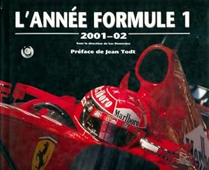 L'ann?e formule 1 : 2001- 02 - Luc Domenjoz