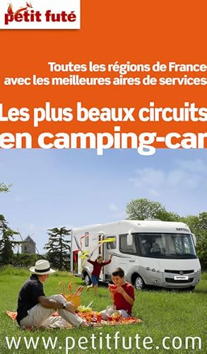 Les plus beaux circuits en camping-car 2012 - Collectif