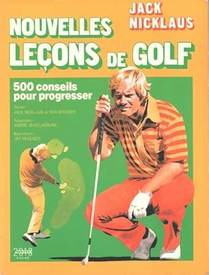 Nouvelles le?ons de golf - Jack Nicklaus