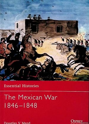 Bild des Verkufers fr The Mexican War 1846-1848 zum Verkauf von Klondyke