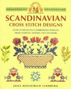 Bild des Verkufers fr Scandinavian Cross Stitch Designs: Over 50 Delightful Embroidery Designs from Norway, Sweden and Denmark zum Verkauf von WeBuyBooks