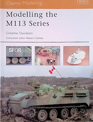 Bild des Verkufers fr Modelling the M113 Series zum Verkauf von Klondyke