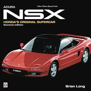 Seller image for Honda/Acura Nsx : Honda's Original Supercar for sale by GreatBookPrices