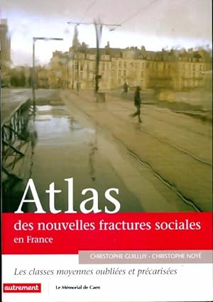 Imagen del vendedor de Atlas des nouvelles fractures sociales - Christophe Guilluy a la venta por Book Hmisphres